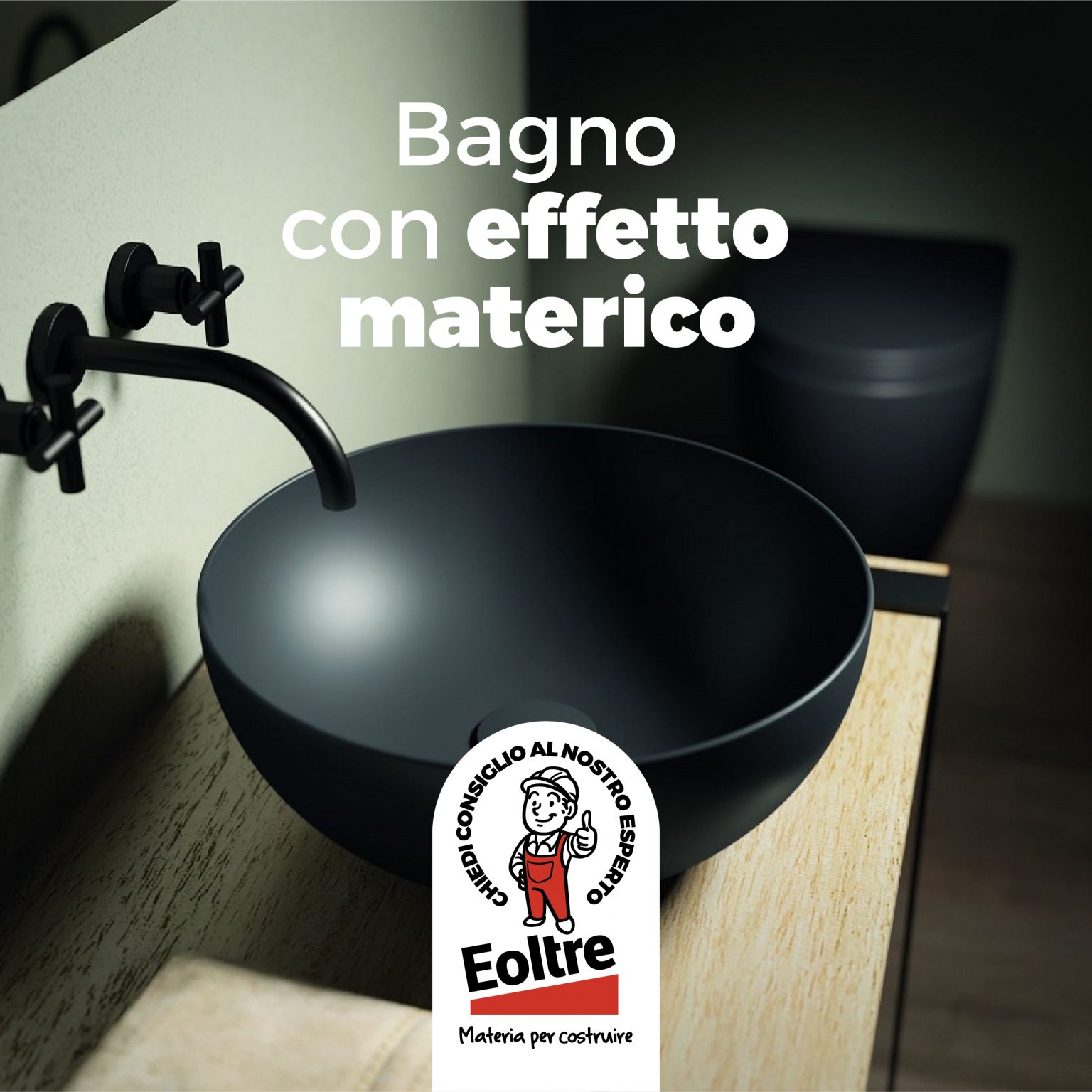 post bagno effetto materico EOLTRE