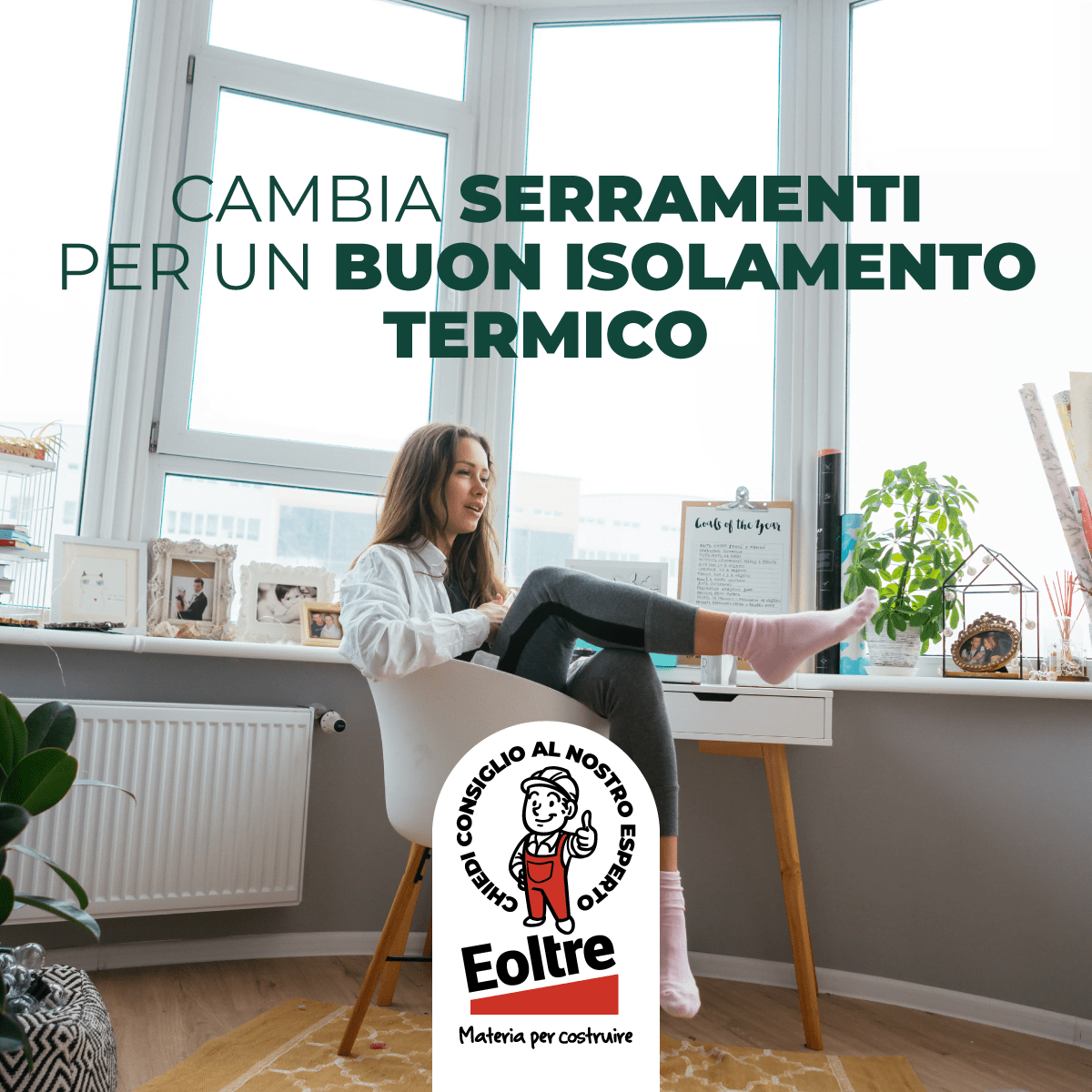 Cambia serramenti per un buon isolamento termico