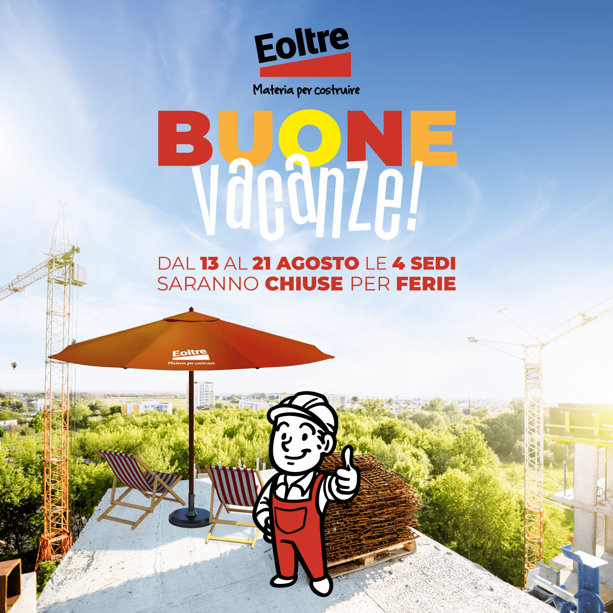 Dal 13 al 21 agosto le 4 sedi saranno chiuse per ferie